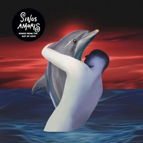 Sinus Amoris (Songs From The Bay Of Love) (Vinyl)