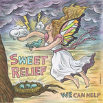 Sweet Relief - We Can Help (CD)