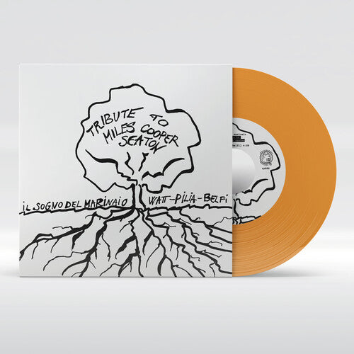 Il Sogno Del Marinaio - A Tribute to Miles Cooper Seaton - Transparent Orange (Vinyl)