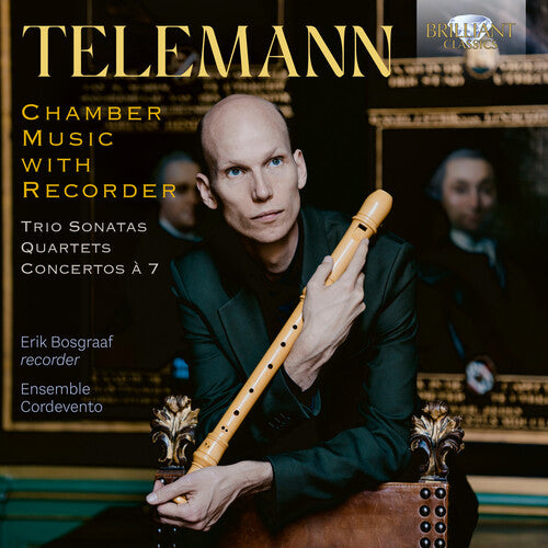 Erik Bosgraaf - Telemann: Chamber Music with Recorder (CD)