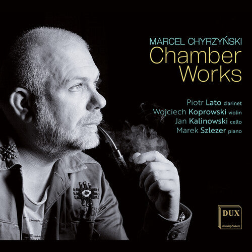 Cappella Warmiensis Restituta - Chyrzynski: Chamber Works (CD)