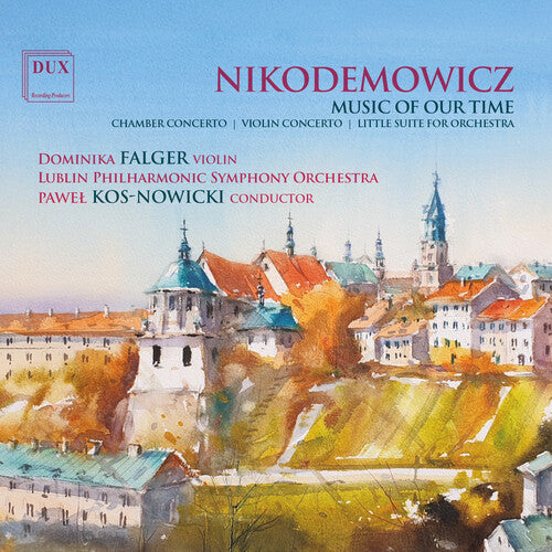 Barbara Krieger - Andrzej Nikodemowicz: Music of Our Time (CD)