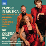 Ramon Oliveras - Parole in Musica - Music for Guitar Trio (CD)