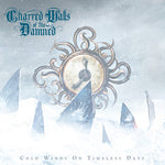 Charred Walls of the Damned - Cold Winds on Timeless Days (CD)