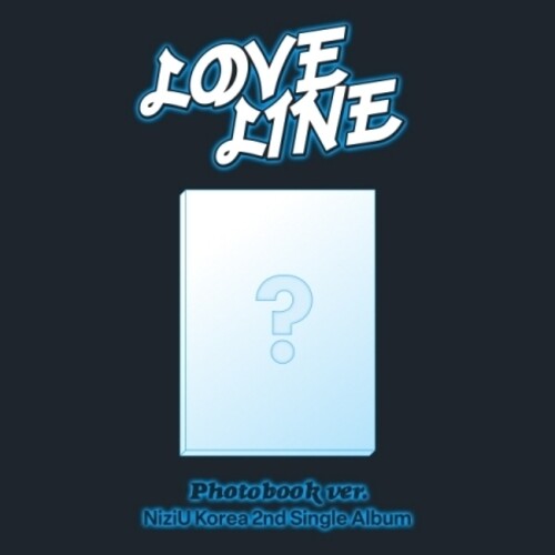Niziu - Love Line - Photobook Version - incl. 80pg Photobook, Lenticular Card, 2-Cut Photo, Lyric Paper, Sticker + Photocard (CD)