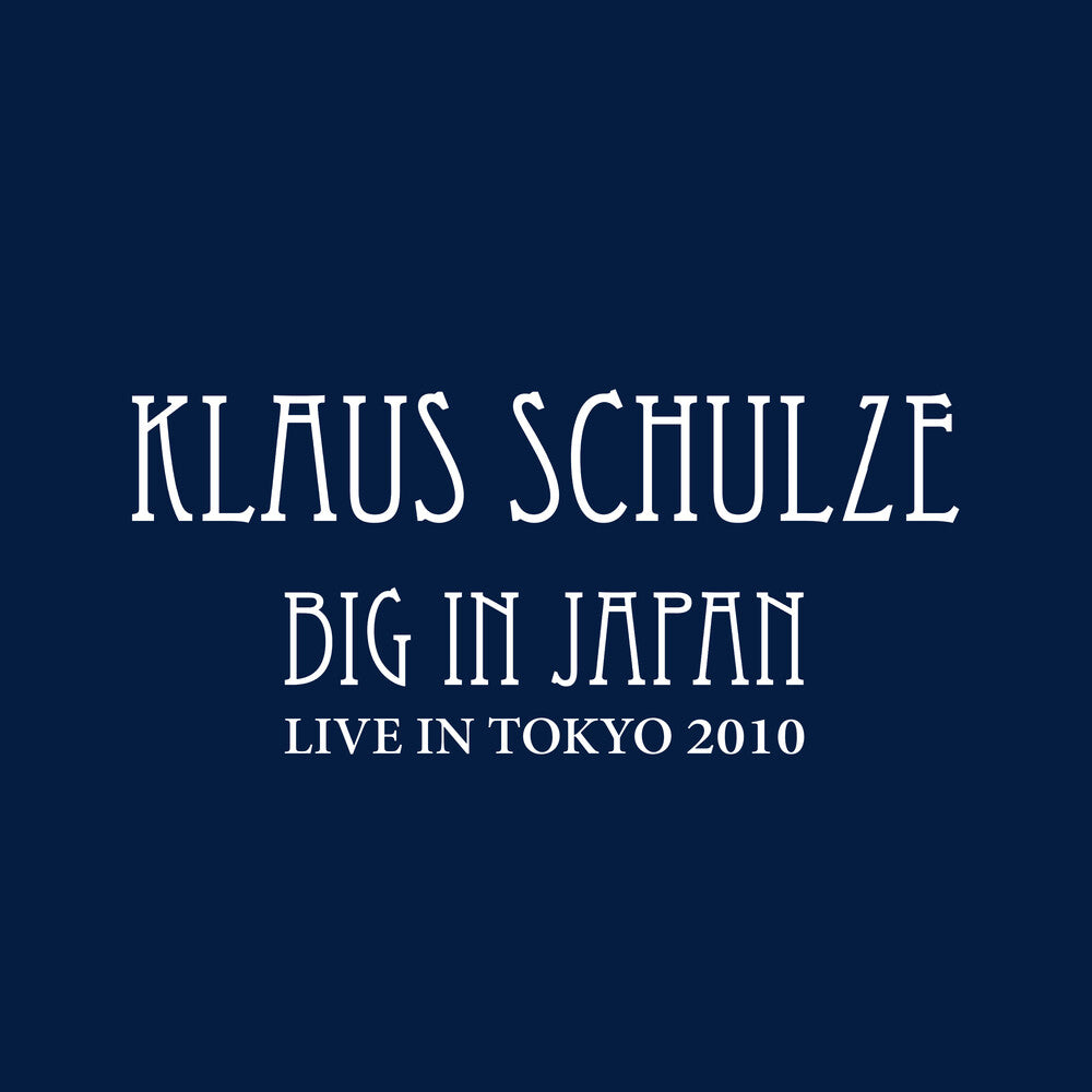 the album cover for Klaus Schulze - Big In Japan (Aus)