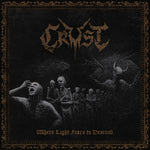 Crust - Where Light Fears to Descend (CD)