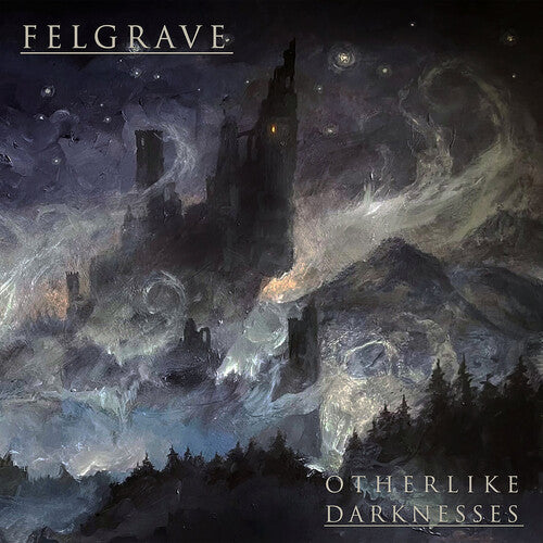 Felgrave - OTHERLIKE DARKNESSES (CD)