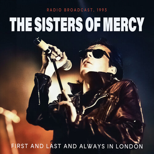 The Sisters of Mercy - FIRST AND LAST AND ALWAYS IN LONDON (CD)