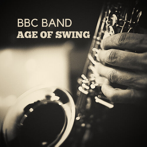 BBC Band - BBC Band - Age of Swing Vol. 1 (CD)