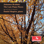 Daniel Shapiro - Brahms: The Late Piano Pieces (CD)