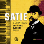 Christina Bjorkoe - Satie Surprises (CD)
