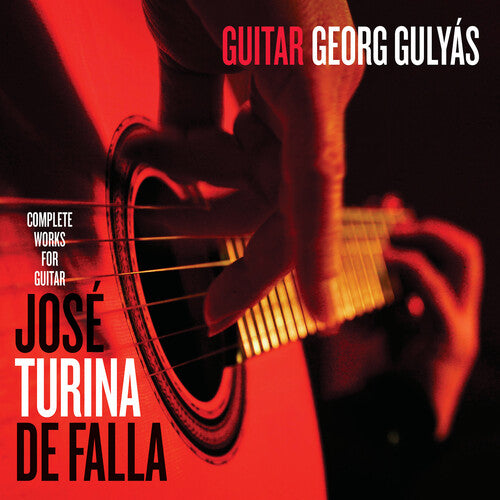 Georg Gulyas - Georg Gulyas Plays Jose, Turina & De Falla (CD)