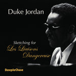 Duke Jordan - Sketching for Les Liaisons Dangereuses (CD)