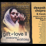 ディーパック・チョプラ MD - A Gift Of Love, Vol. 2 (CD)