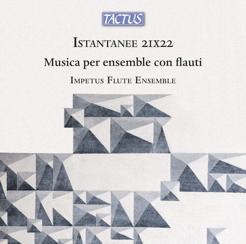 Impetus Flute Ensemble - Istantanee 21x22 (music for ensemble with flutes) (CD)