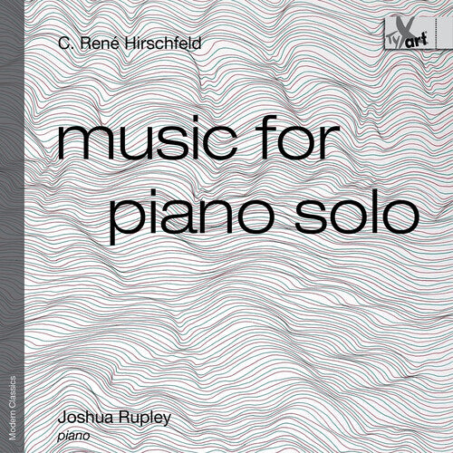 Joshua Rupley - Music for Piano Solo (Op. 139) (CD)