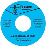 The Pretenders - A Broken Heart Cries / For The Rest Of My Days (Vinyl)