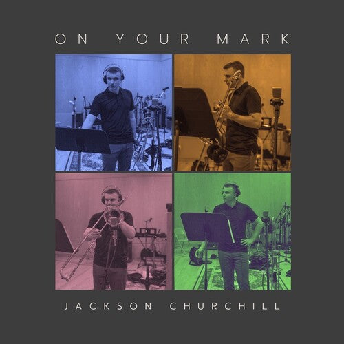 Jackson Churchill - On Your Mark (CD)