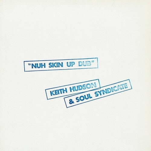 Nuh Skin Up Dub (Vinyl)