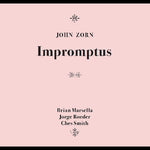 John Zorn - Impromptus (CD)