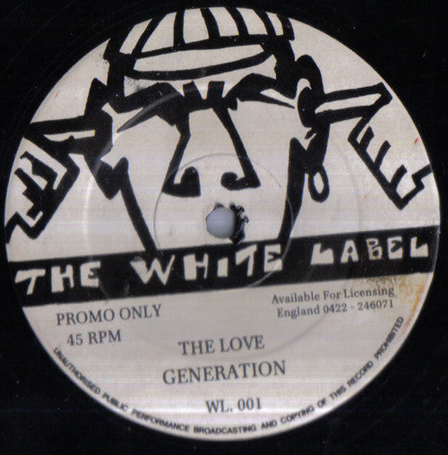 The Love Generation : I Feel Love / Out Of Control (12", Promo)