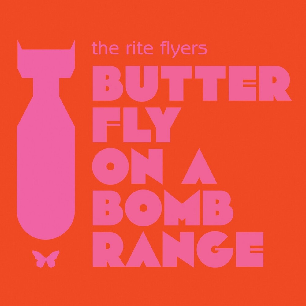 the album cover for Rite Flyers - Butterfly On A Bomb Range