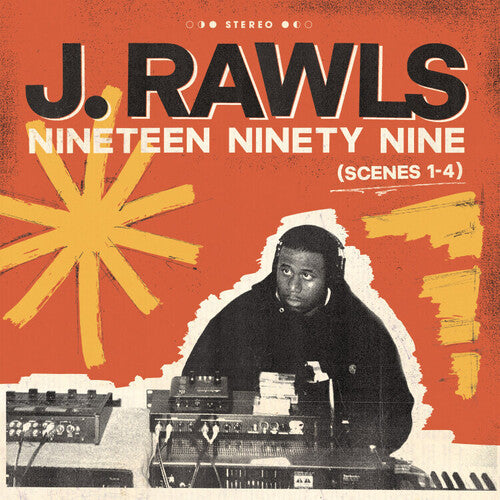 J. Rawls - Nineteen Ninety Nine (scenes 1-4) (Vinyl)