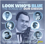 Various Artists - Look Who's Blue: The Songs Of Don Gibson / Various (CD)