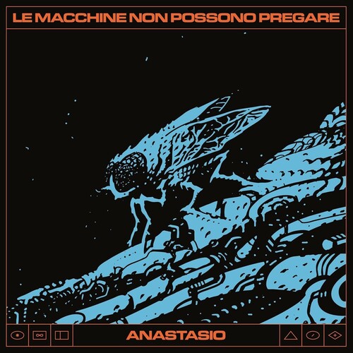 Anastasio - Le Macchine Non Possono Pregare (Vinyl)
