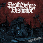 Death Before Dishonor - Nowhere Bound [Clear/Burgundy Splatter] (Vinyl)