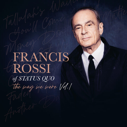 Francis Rossi - Way We Were Vol 1 (CD)