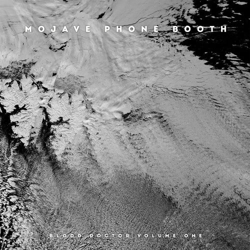 Mojave Phone Booth - Blood Doctor Volume One (Vinyl)