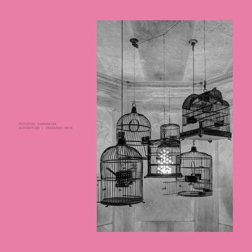 Motohiro Kawashima - Acrobatizm / Prepared Wave - Pink (Vinyl)