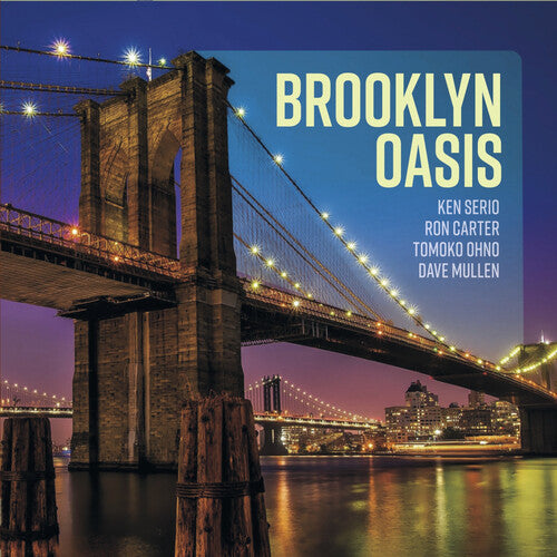Ken Serio - Brooklyn Oasis (CD)