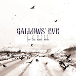 Gallows Eve - For The Black Birds (CD)
