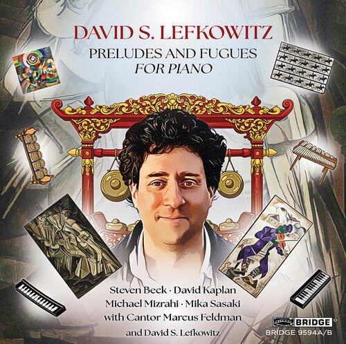 Michael Mizrahi - Lefkowitz: Preludes & Fugues (CD)