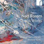 St Martin's Voices - Ned Rorem: Choral Works (CD)