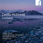 Rowan Pierce - Cecilia McDowall: Cantatas (CD)