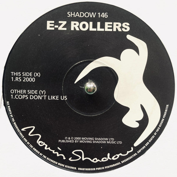 E-Z Rollers : RS2000 / Cops Don't Like Us (12")