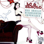 Lo & Behold - Mrs. Shrill's Mindblowing Experience (CD)