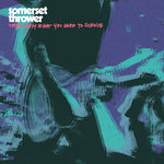 Somerset Thrower - Take Only What You Need to Survive - Half Clear/ Half Neon Pink w/ Neon Pink Splatter (Vinyl)