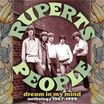 Rupert's People - Dream In My Mind: Anthology 1967-1999 (CD)