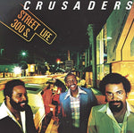 The Crusaders - Street Life - UHQCD (CD)