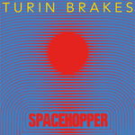 Turin Brakes - SPACEHOPPER (CD)
