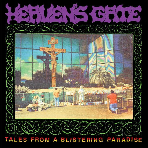 Heaven's Gate - Tales From A Blistering Paradise (CD)