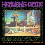 Heaven's Gate - Tales From A Blistering Paradise (CD)