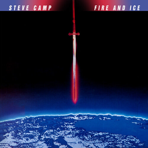 Steve Camp - Fire and Ice (CD)