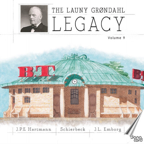 The Danish Radio Symphony Orchestra - The Launy Grondahl Legacy, Vol. 9 (CD)