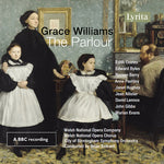 Grace Williams - Grace Williams: The Parlour - Opera in One Act (CD)